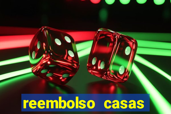 reembolso casas bahia pix